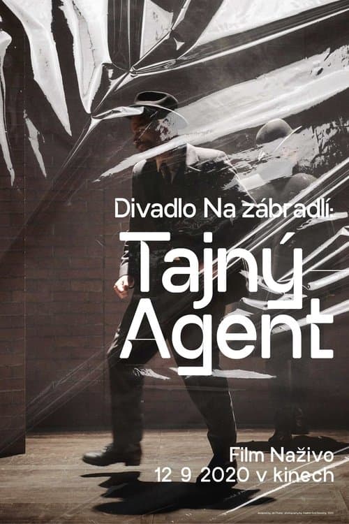 Divadlo Na zábradlí: Tajný agentのポスター