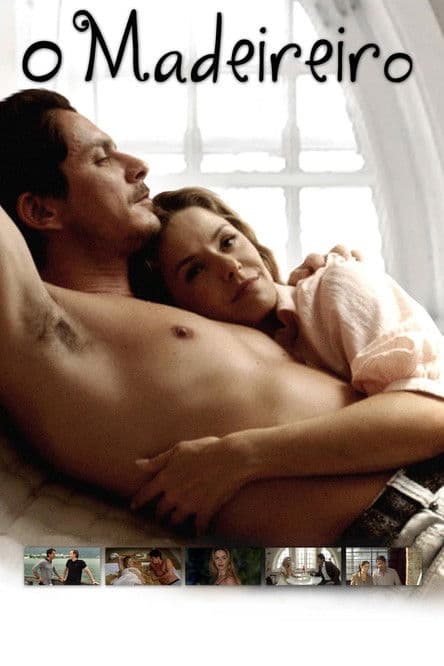 O Madeireiroのポスター
