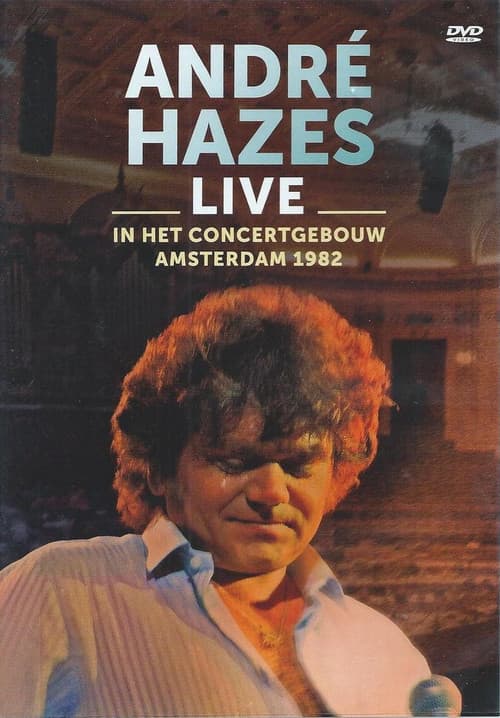 André Hazes: Live In Concertgebouw Amsterdamのポスター