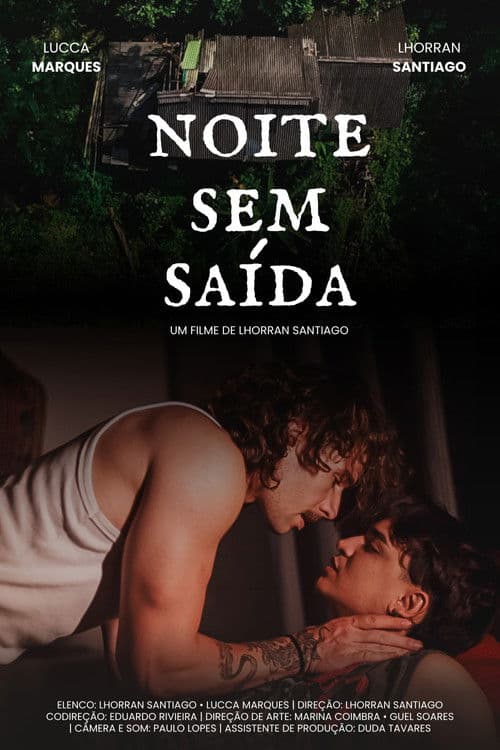 Noite Sem Saídaのポスター