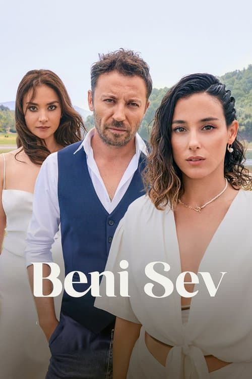 Beni Sevのポスター