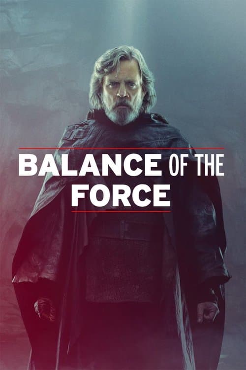 Balance of the Forceのポスター