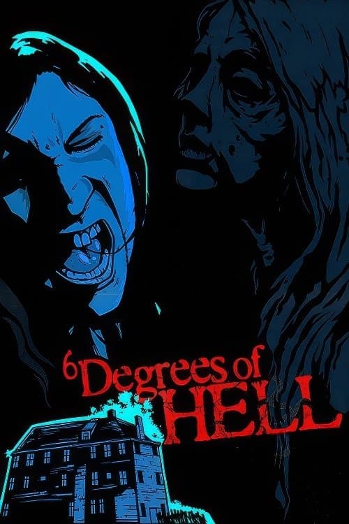 6 Degrees of Hellのポスター
