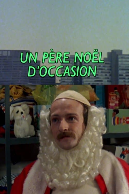 Un Père Noël d'occasionのポスター