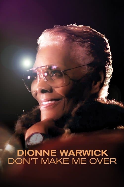 Dionne Warwick: Don't Make Me Overのポスター