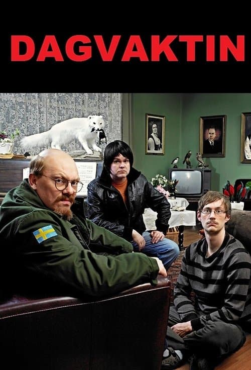 Dagvaktinのポスター