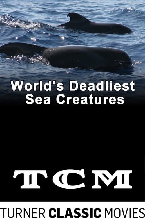 World's Deadliest Sea Creaturesのポスター