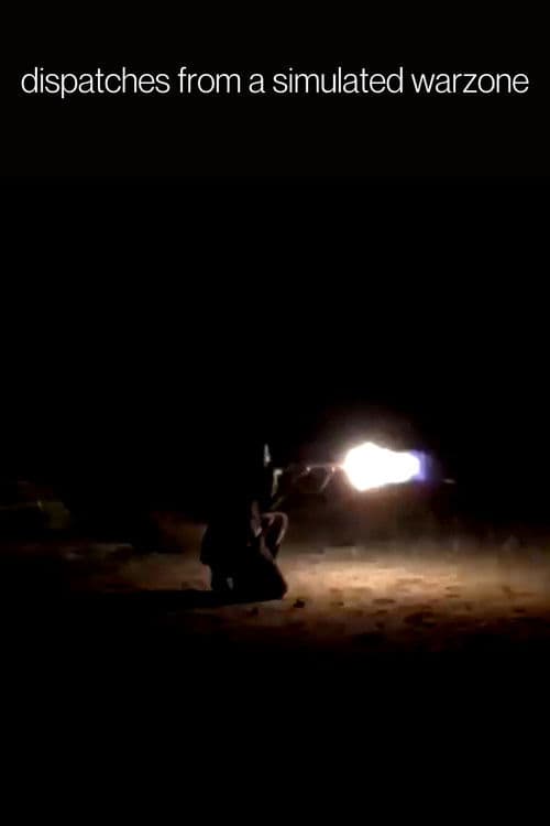 Dispatches From a Simulated Warzoneのポスター