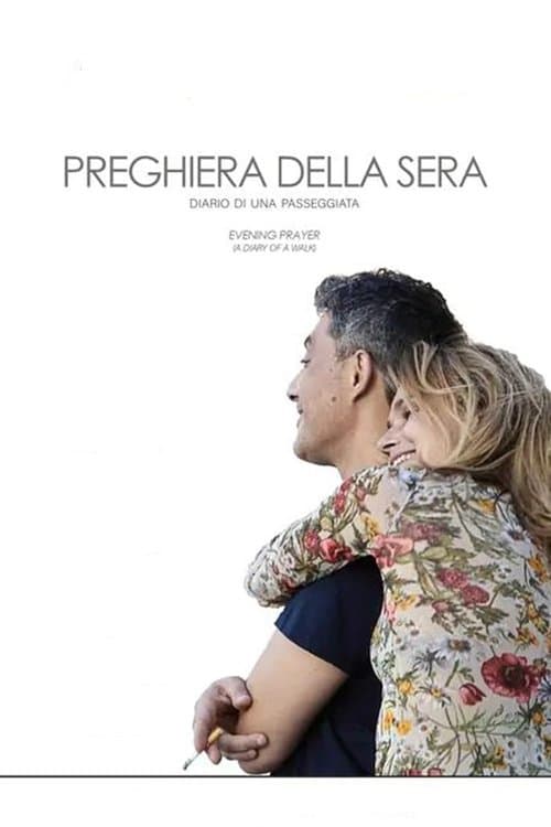 Preghiera della sera (Diario di una passeggiata)のポスター