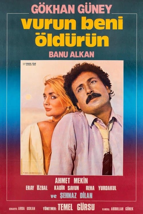 Vurun Beni Öldürünのポスター