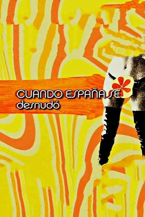 Cuando España se desnudóのポスター