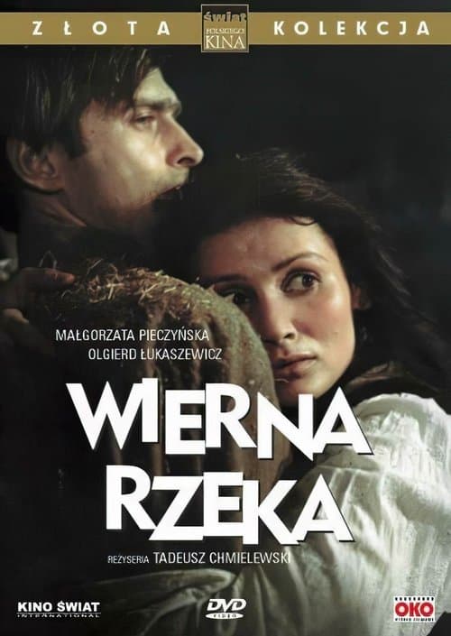 Wierna rzekaのポスター