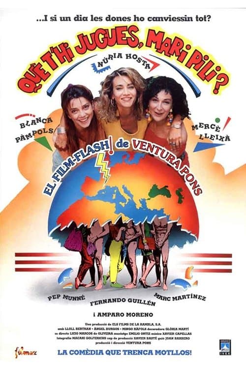 Què t’hi jugues, Mari Pili?のポスター