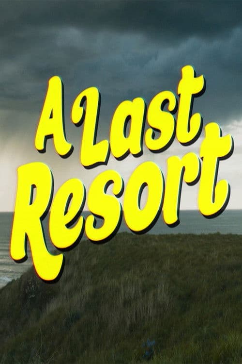 A Last Resortのポスター