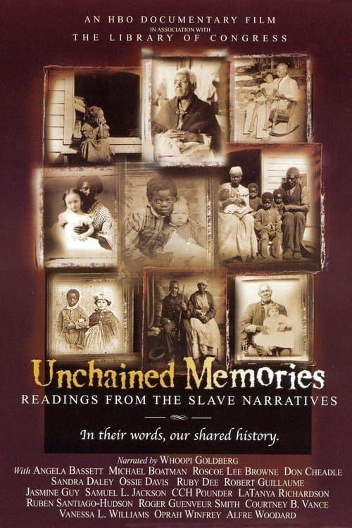 Unchained Memories: Readings from the Slave Narrativesのポスター