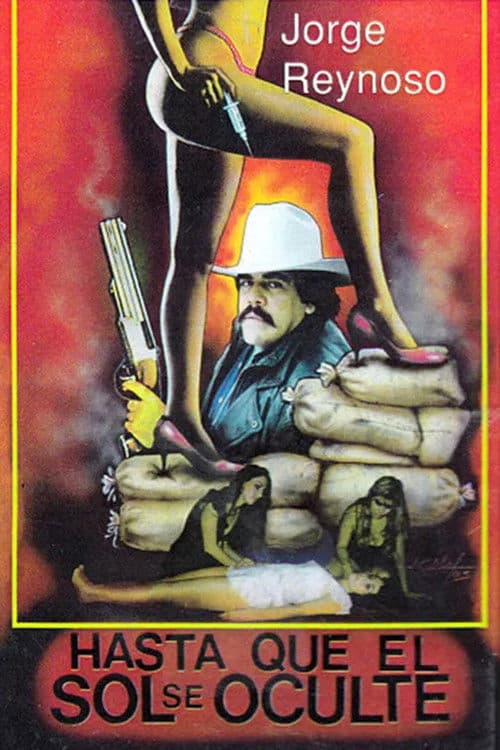 Hasta Que El Sol Se Oculte (Víctimas De La Noche)のポスター