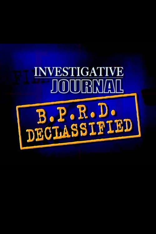 The B.P.R.D. Declassifiedのポスター