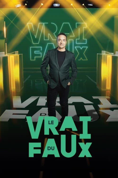 Le Vrai du Fauxのポスター