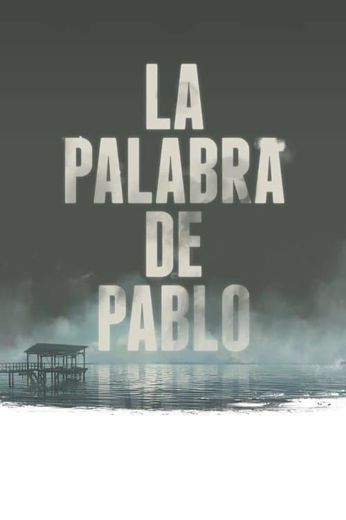 La palabra de Pabloのポスター