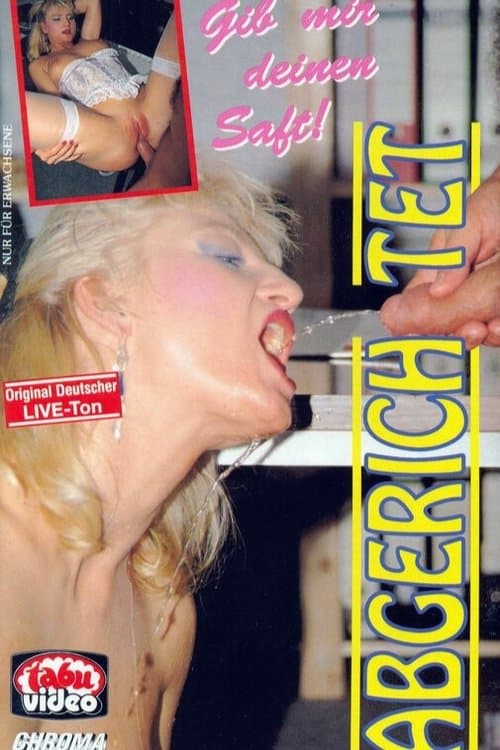 Abgerichtetのポスター