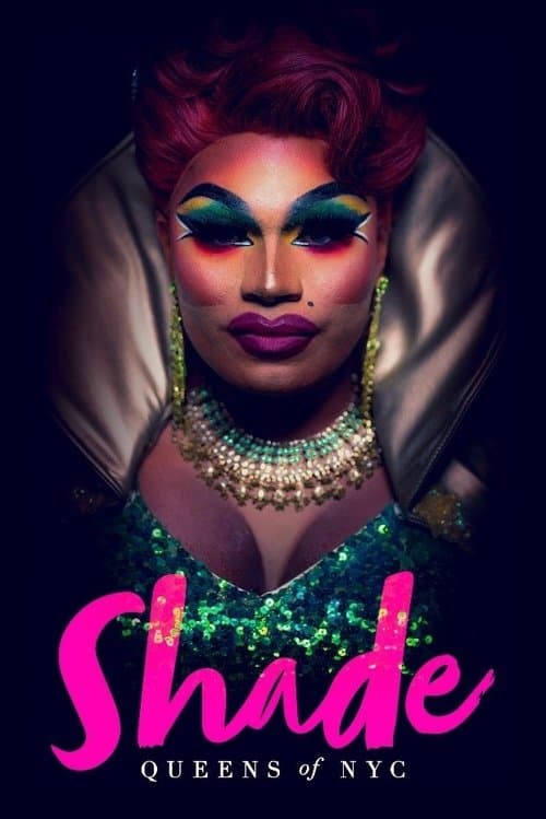 Shade: Queens of NYCのポスター