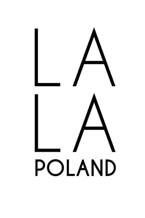 La La Polandのポスター