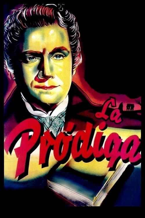 La pródigaのポスター