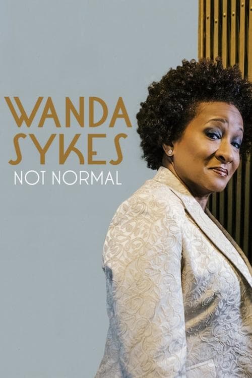 Wanda Sykes: Not Normalのポスター