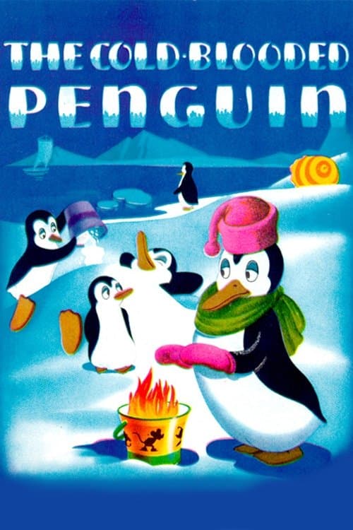 The Cold-blooded Penguinのポスター