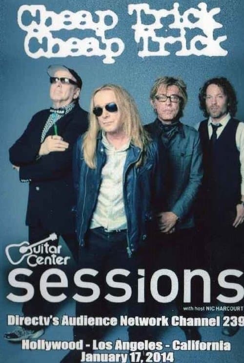 Cheap Trick: Guitar Center Sessionsのポスター