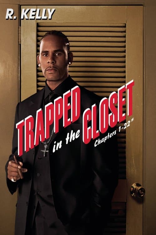 Trapped in the Closet: Chapters 1-22のポスター