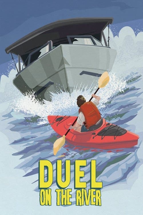 Duel on the Riverのポスター