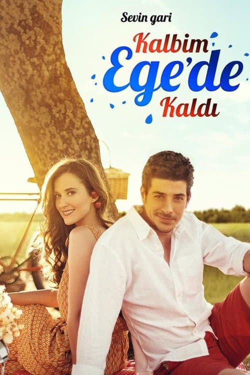 Kalbim Ege'de Kaldıのポスター