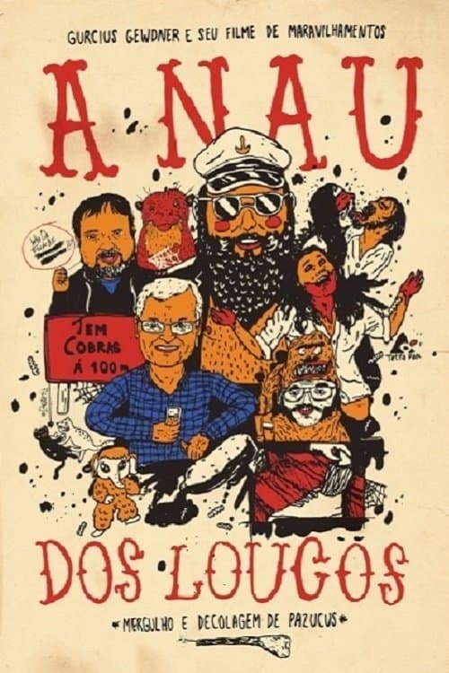 A Nau dos Loucos: Mergulho e Decolagem de Pazucusのポスター