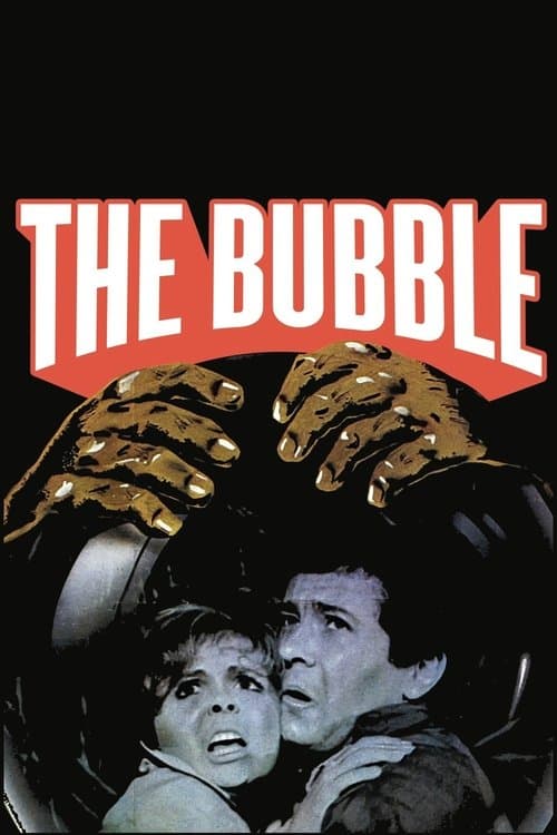 The Bubbleのポスター