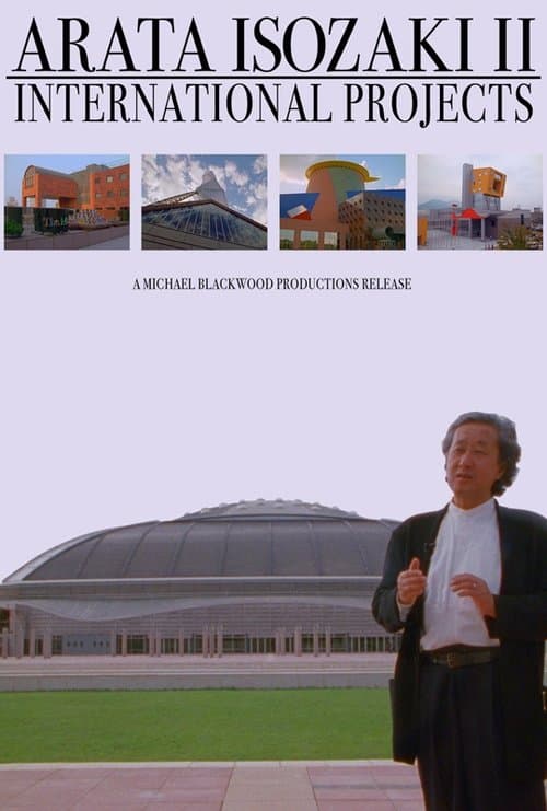 Arata Isozaki II: International Projectsのポスター