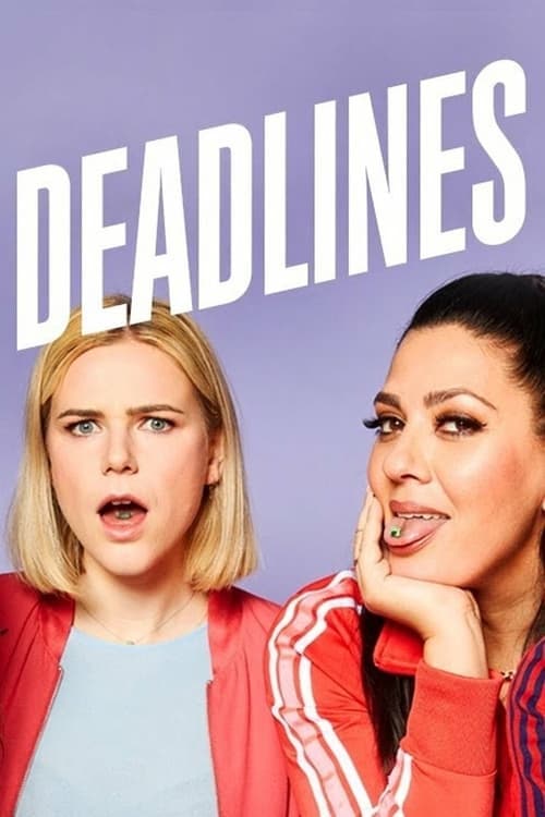 Deadlinesのポスター