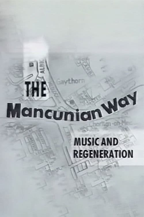 The Mancunian Wayのポスター