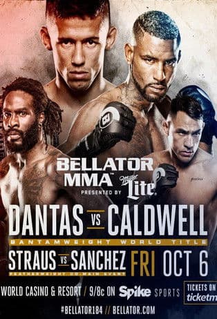 Bellator 184: Dantas vs. Caldwellのポスター