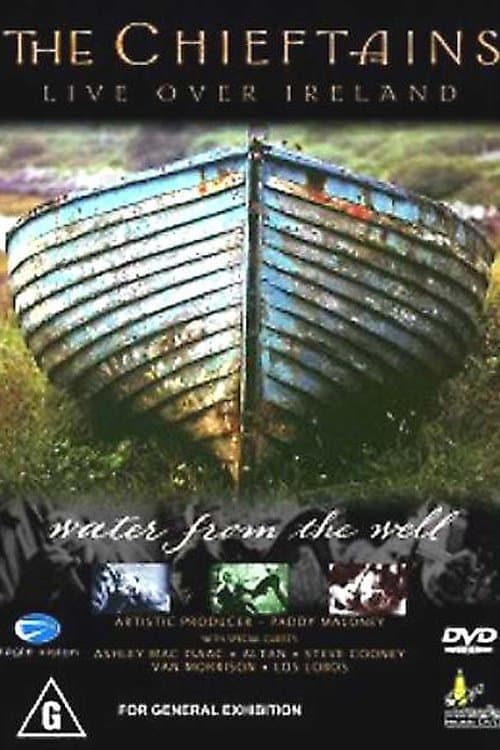 The Chieftains - Live Over Ireland: Water From The Wellのポスター