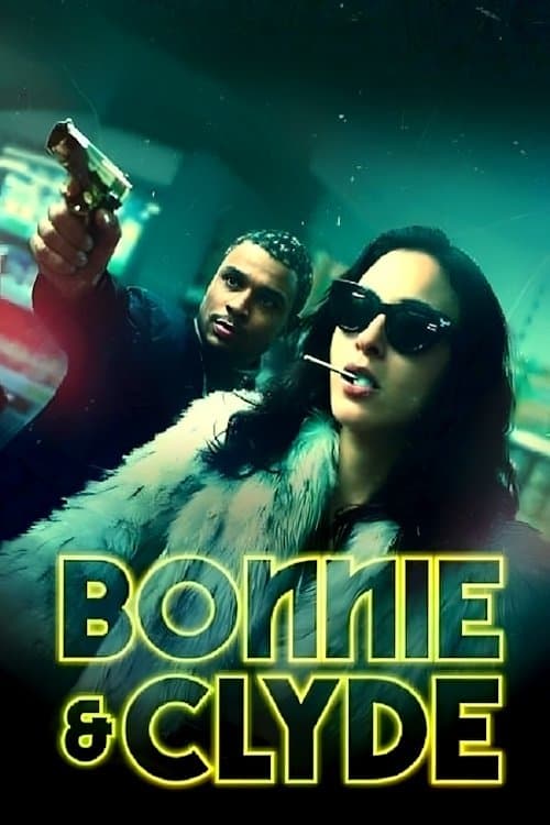 Bonnie & Clydeのポスター