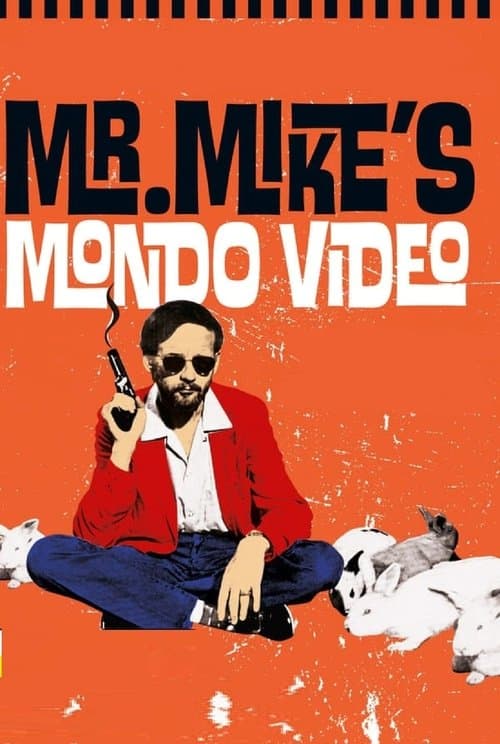Mr. Mike's Mondo Videoのポスター