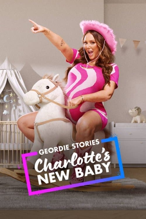 Geordie Stories: Charlotte's New Babyのポスター