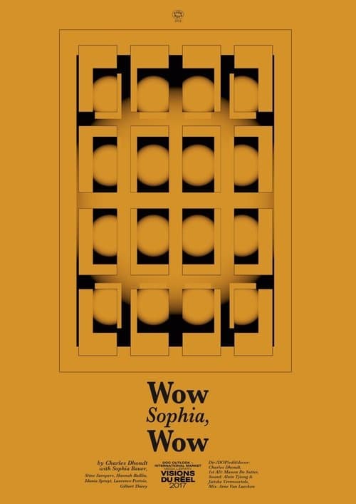 Wow Sophia, Wowのポスター