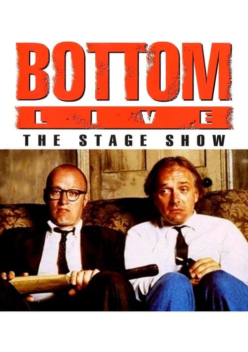 Bottom Live: The Stage Showのポスター