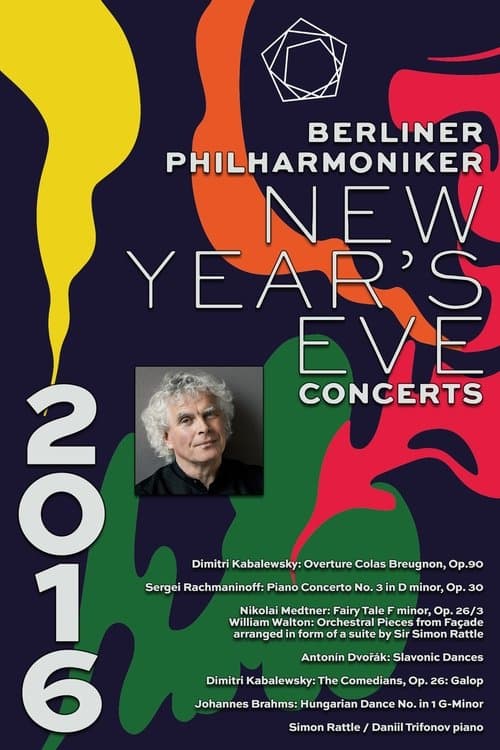 The Berliner Philharmoniker’s New Year’s Eve Concert: 2016のポスター