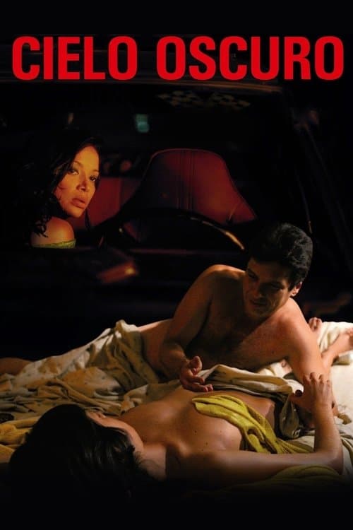 Cielo Oscuroのポスター
