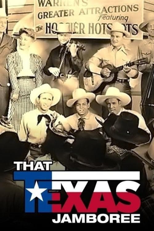That Texas Jamboreeのポスター