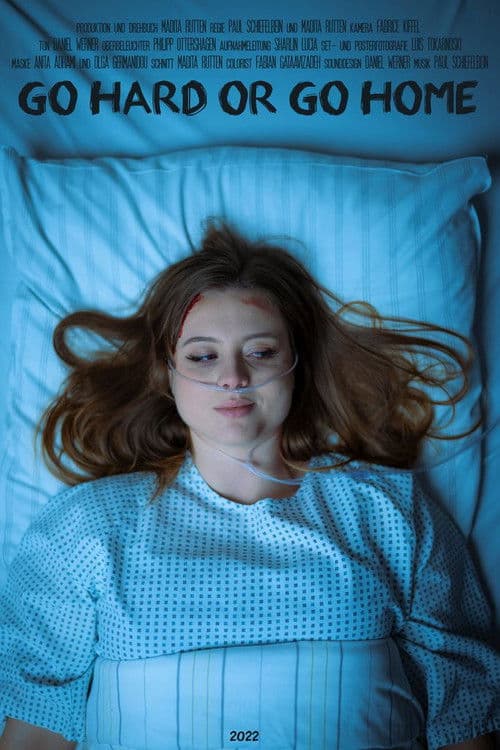 Go Hard or go Homeのポスター