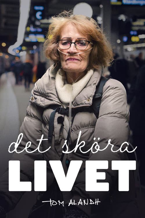 Det sköra livetのポスター